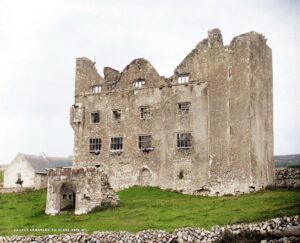 A Dive into the History of Leamaneh Castle, Co. Clare, Ireland